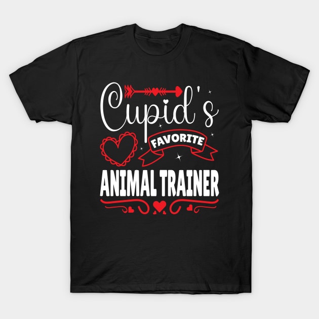 Cupid's Favorite Animal Trainer Valentines Day T-Shirt by Art master